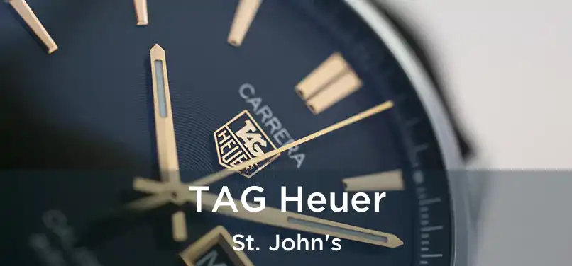  TAG Heuer St. John's