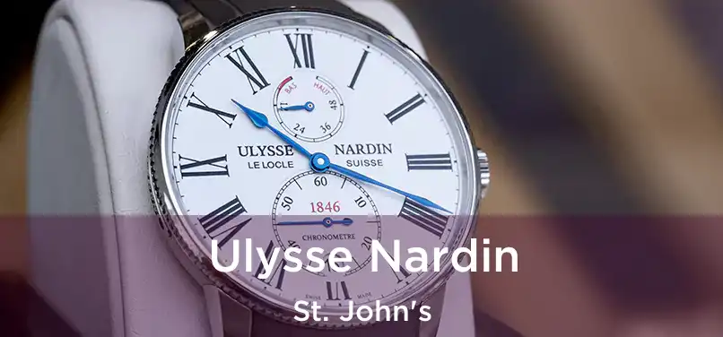  Ulysse Nardin St. John's